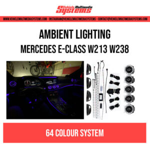 Mercedes-Benz E Class | W213 W238 | Ambient Lighting Kit