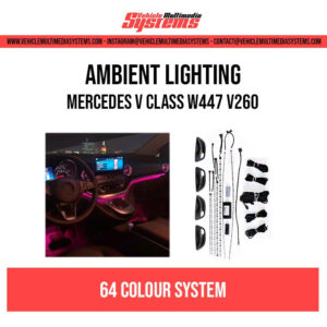 Mercedes-Benz V Class | W447 V260 | Ambient Lighting Kit